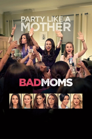 Bad Moms